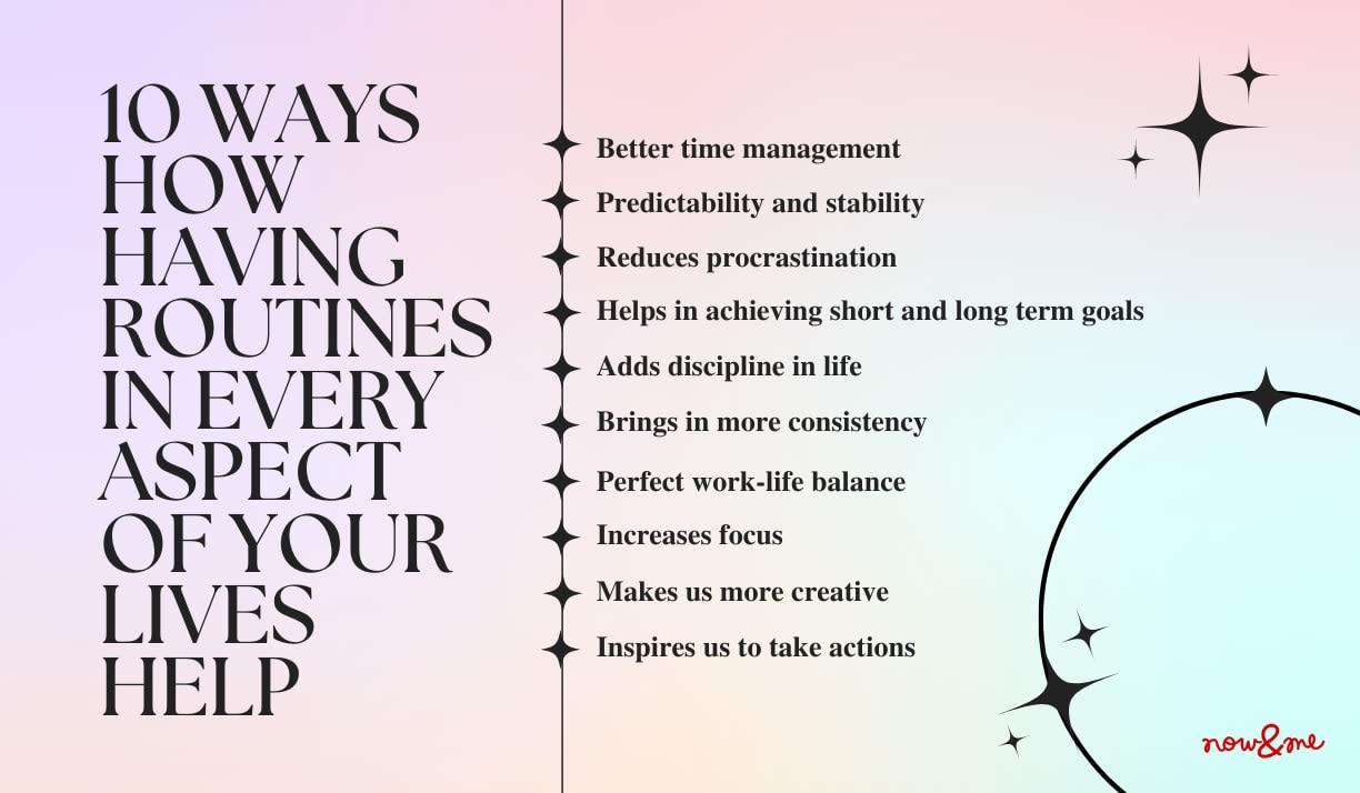 The Benefits of Having a Routine in Every Aspect of Your Life