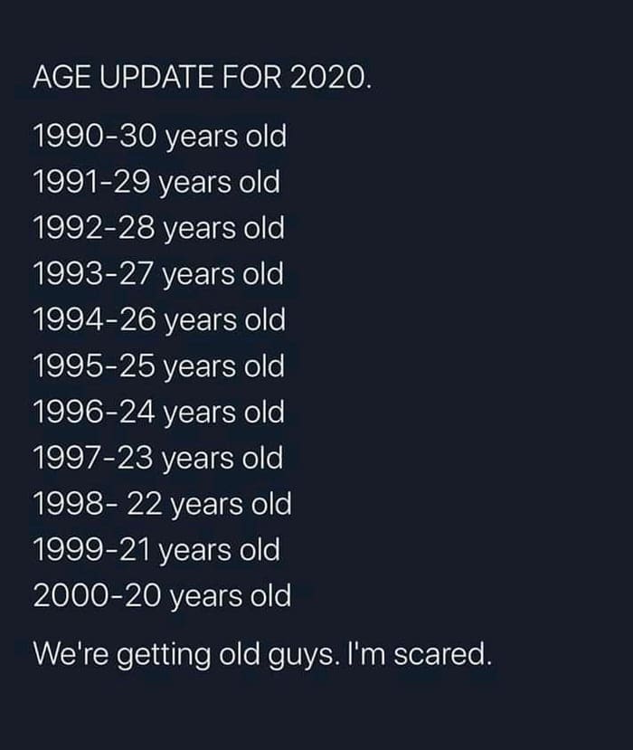 90s kids 2020 age update meme