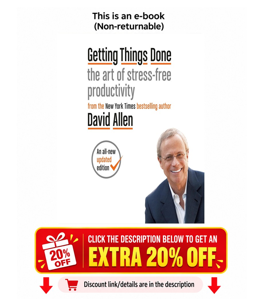 Dave Things Getting Things Done: The Art of Stress-Free Productivity David Allen ...