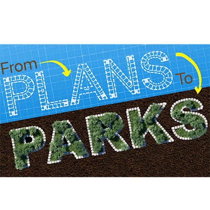 2021 May Feature From Plans to Parks 410