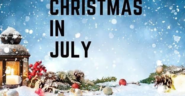 Christmas in July