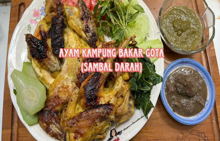 Resep Ayam Kampung Bakar Gota (sambal Darah) Rasanya Maknyus