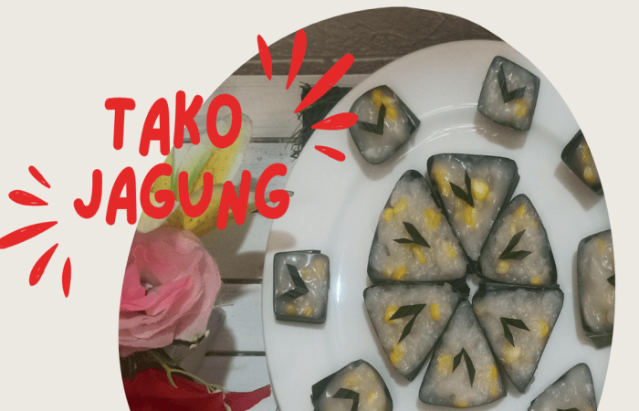 Resep &quottako Jagung&quot Simple Dan Wenak Paling Mudah dan Enak