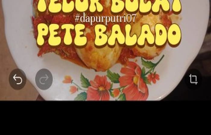 Resep Telur Bulat Pete Balado  Dijamin Nikmat dan Mudah