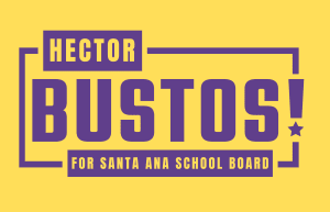 Hector Bustos for School Board 2022