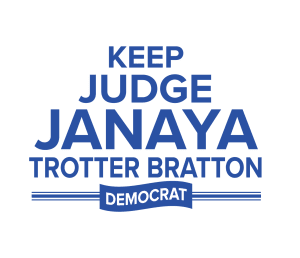 Committee to Elect Janaya Trotter Bratton Judge