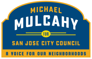 Michael Mulcahy for San Jose City Council D6