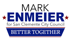 Mark Enmeier for San Clemente City Council 2022