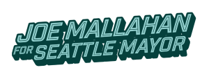Joe Mallahan for Mayor