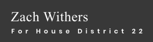Committee to Elect Zach Withers to District 22