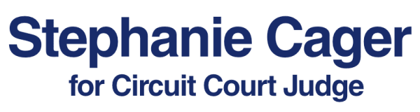 Stephanie Cager for Circuit Court Judge