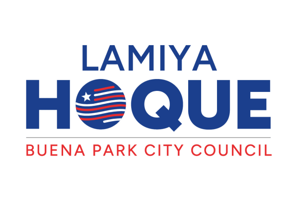 Lamiya Hoque for Buena Park City Council, District 4, 2028
