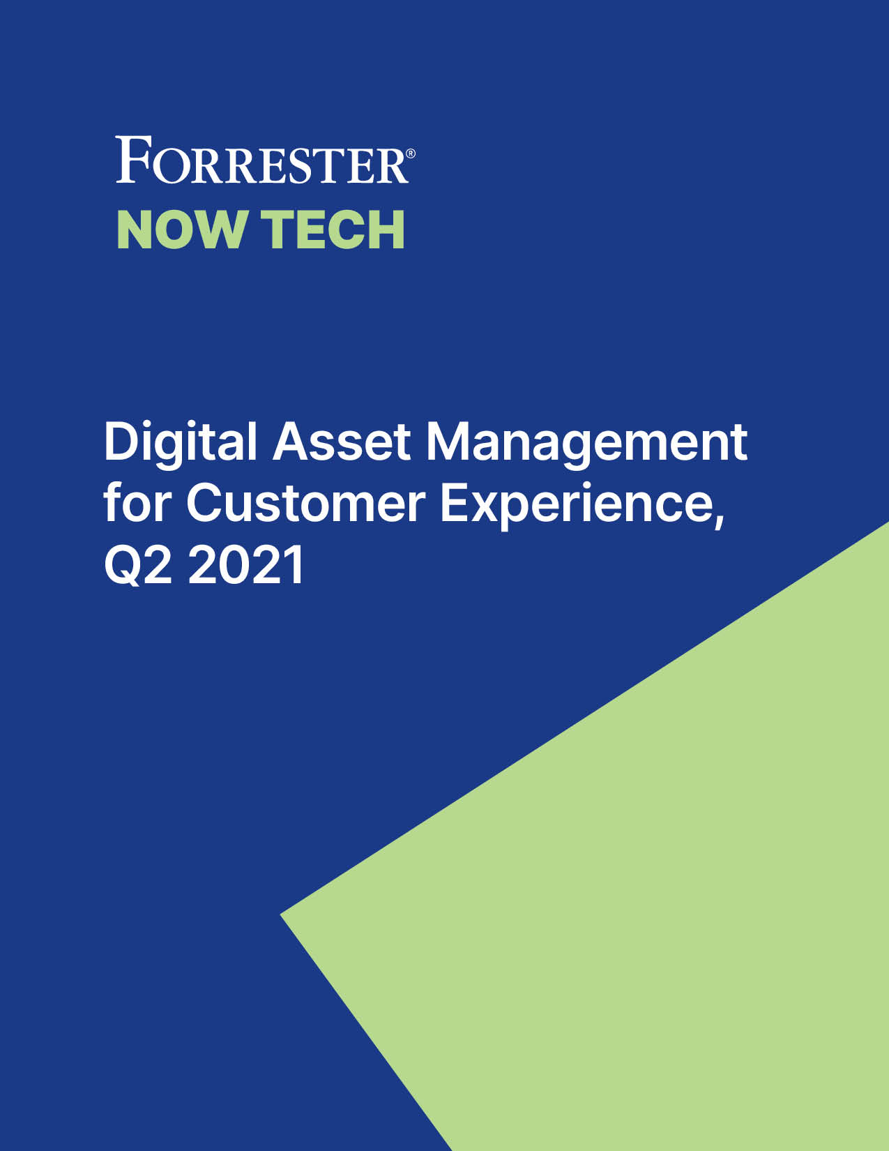 Forrester Now Tech Digital Asset Management For Customer Experience Q2 2021 Nuxeo