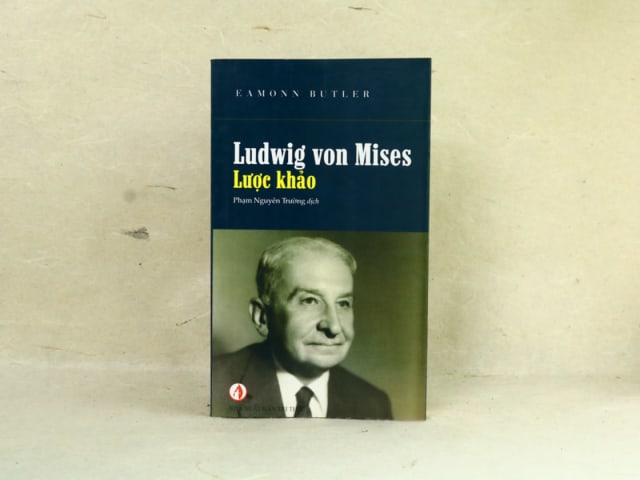 Ludwig von Mises Lược khảo