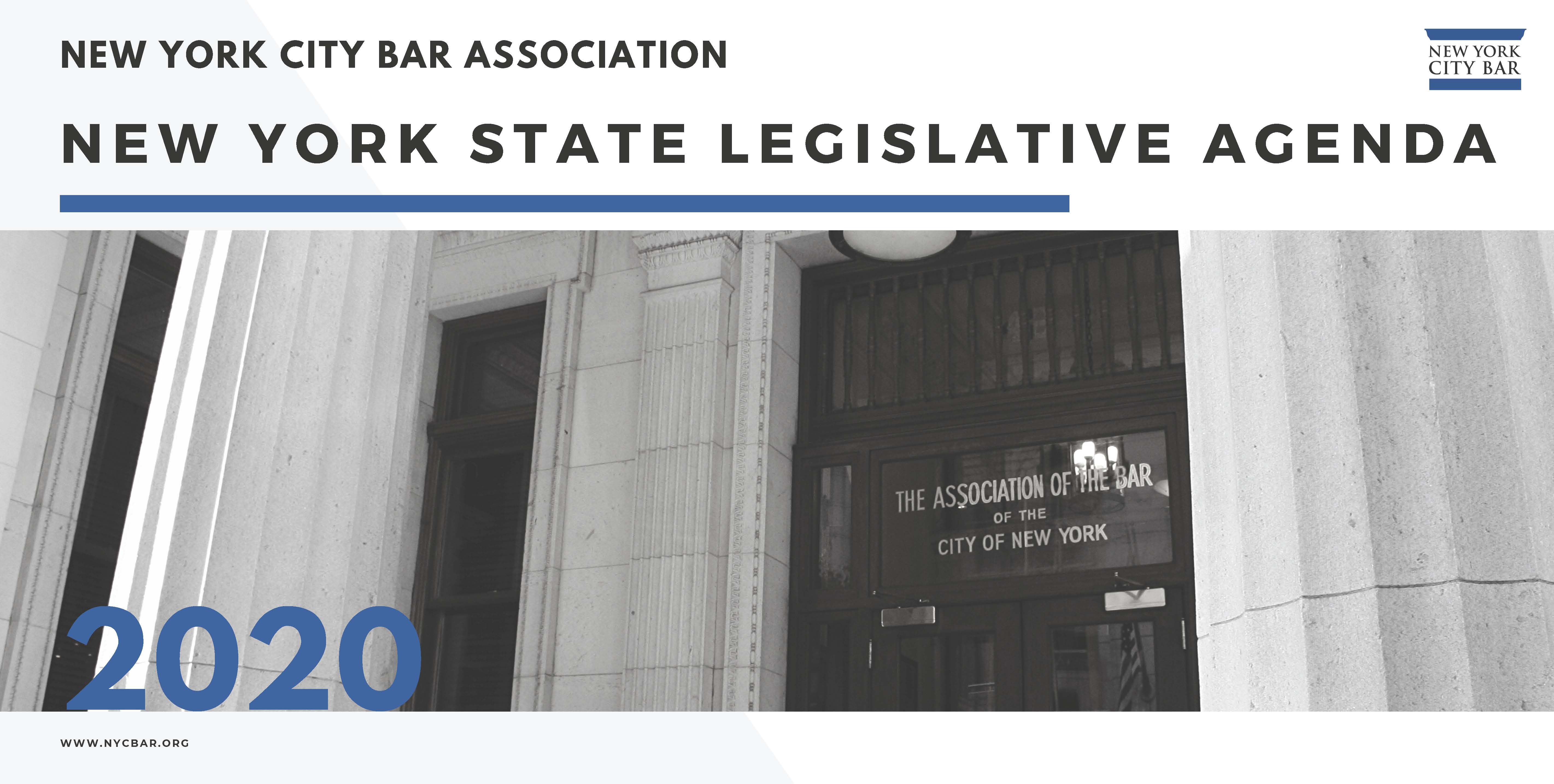 New York City Bar Association Releases 2020 New York State Legislative