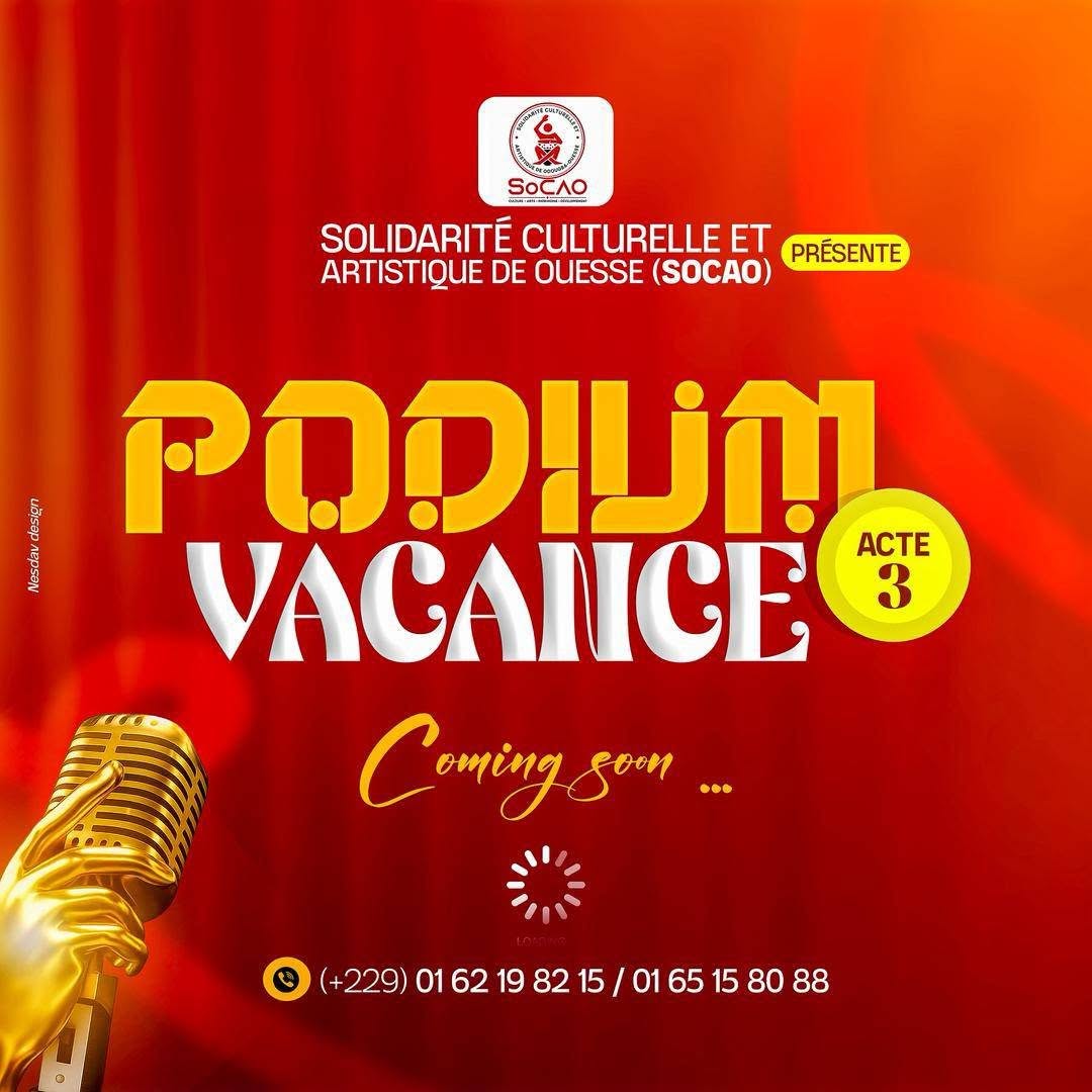 Affiche Teaser Podium Vacance Acte 3 SoCAO Odougba-Ouessè