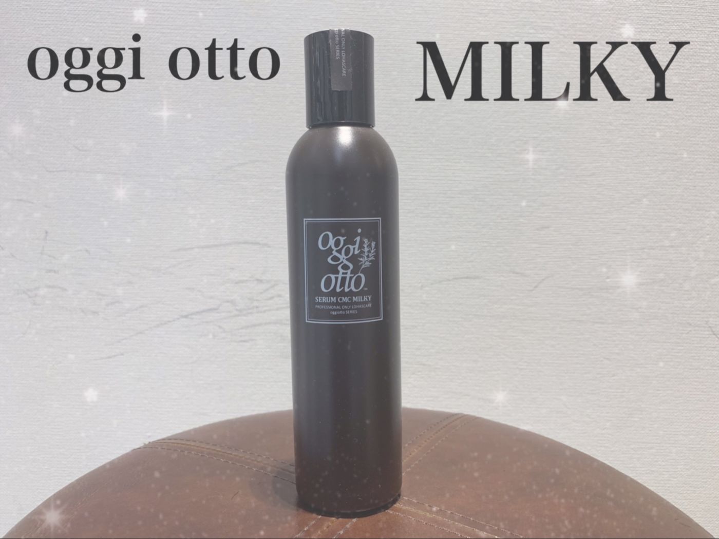 oggi otto MILKY ミルク編