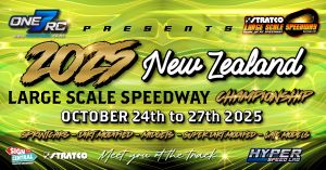 2025 One7RC New Zealand Large Scale Speedway RC Championship