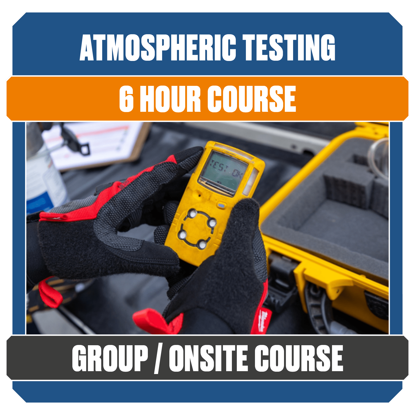 Training Gas Detection - Atmospheric Testing 25510-Group Course for ...