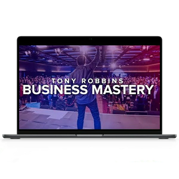 Tony Robbins – Business Mastery Complete Program