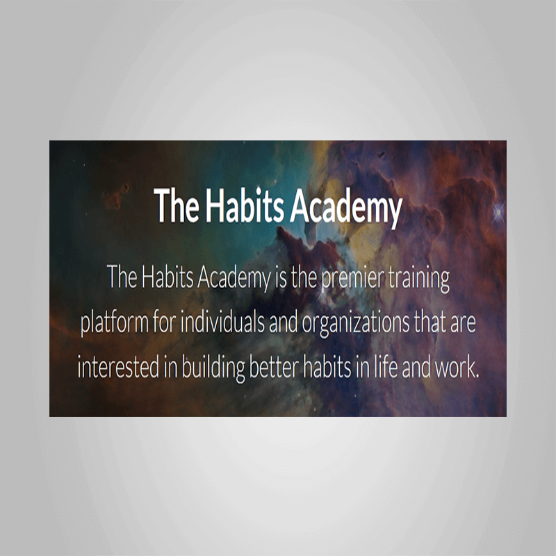 James Clear – The Habits Academy Mastery Edition