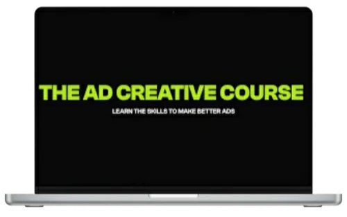 The Ad Creative Course: How to Make Better Ads by Ad Creative Lab