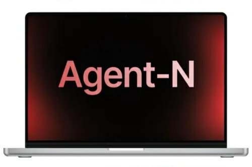 Agent N Pro Autonomous Agents by Noah Epstein