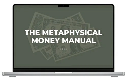 The Metaphysical Money Manual by Nero Knowledge
