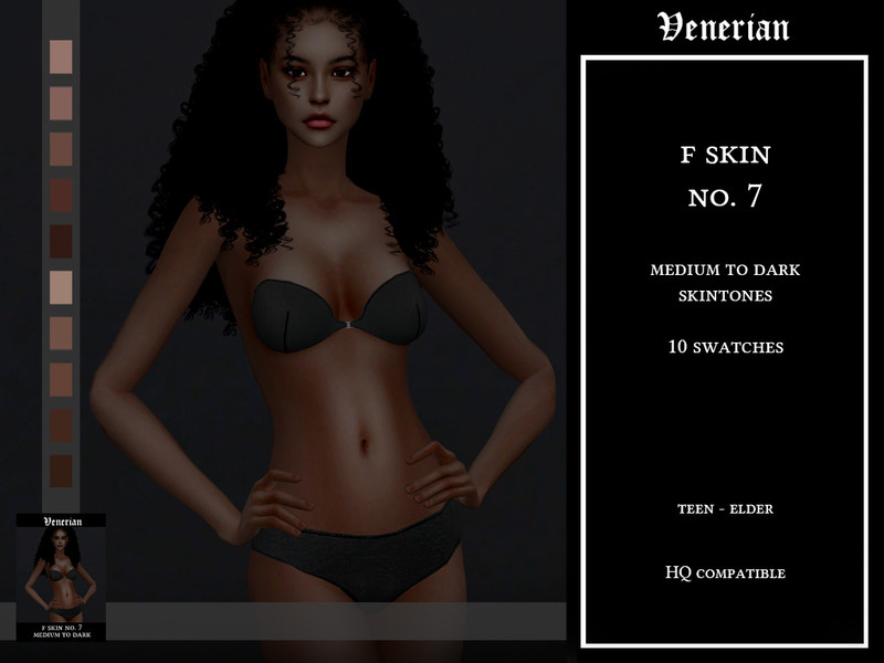 Sims 4 Venerian_F_Skin_No.7_(Medium To Dark)_HQ by Venerian