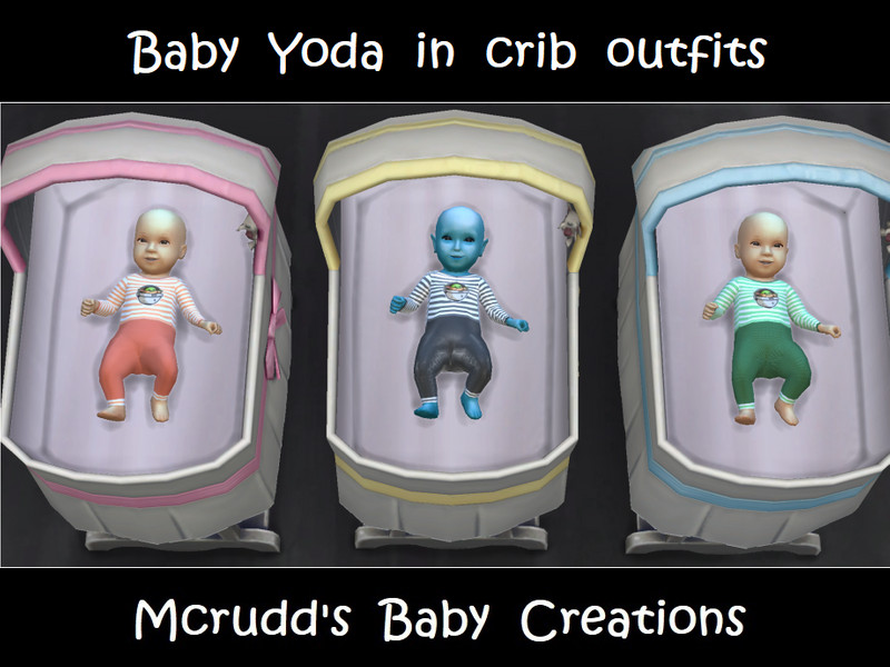 Sims 4 Baby Yoda in crib outfits by mcrudd