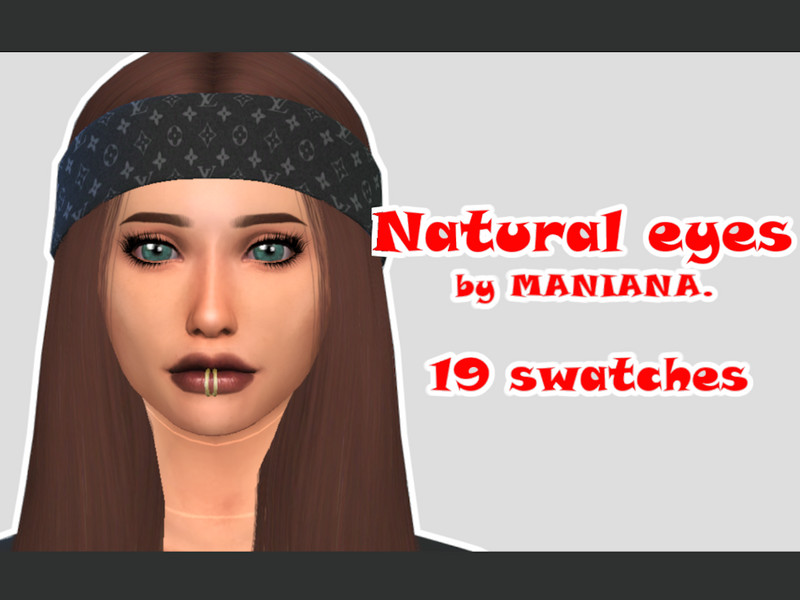 Sims 4 NATURAL EYES by maniana. by MANIANA.