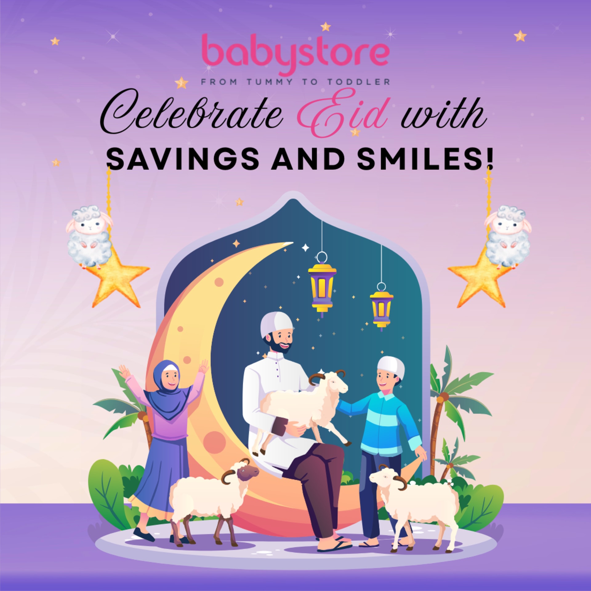 Summer to back-to-school social campaigns for BabyStore (2025) — Eid al-Adha — “Celebrate Eid with savings and smiles!”
