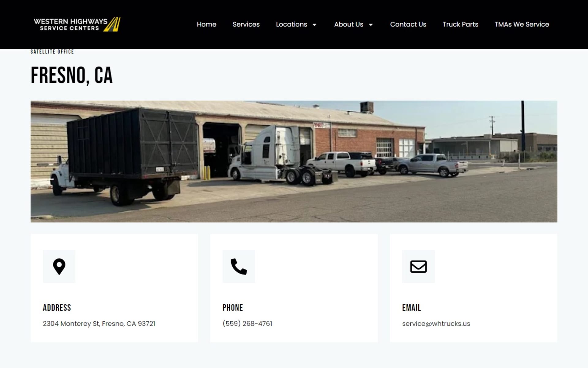 Repair shop website for Western Highways Service Centers, Fresno, Fresno location page: a photo of the shop with address, phone and email cards