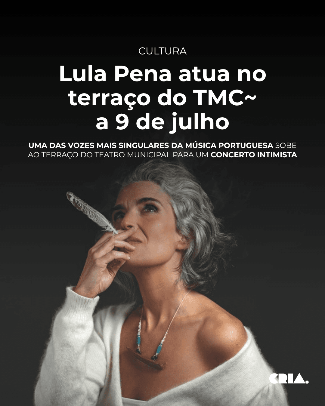 Lula Pena atua no terraço do TMC~ a 9 de julho