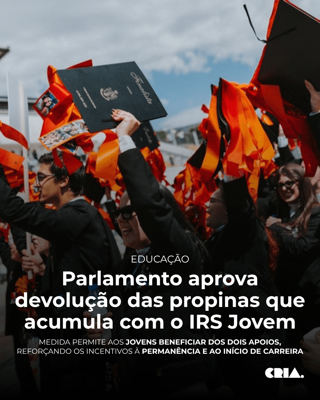Parlamento aprova devolução das propinas que acumula com o IRS Jovem