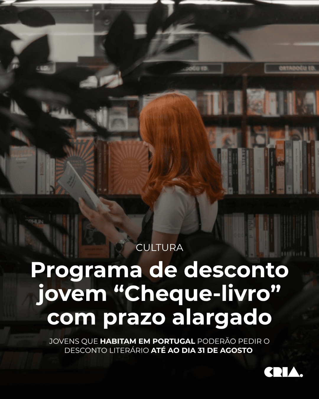 Programa de desconto jovem “Cheque-livro” com prazo alargado