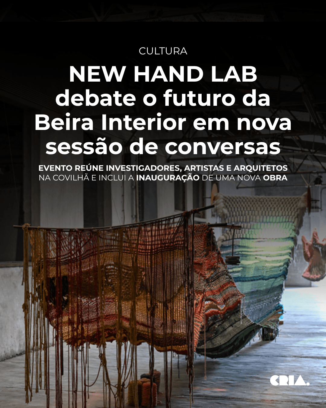 NEW HAND LAB debate o futuro da Beira Interior em nova sessão de conversas
