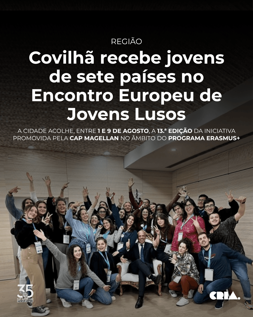 Covilhã recebe jovens de sete países no Encontro Europeu de Jovens Lusos