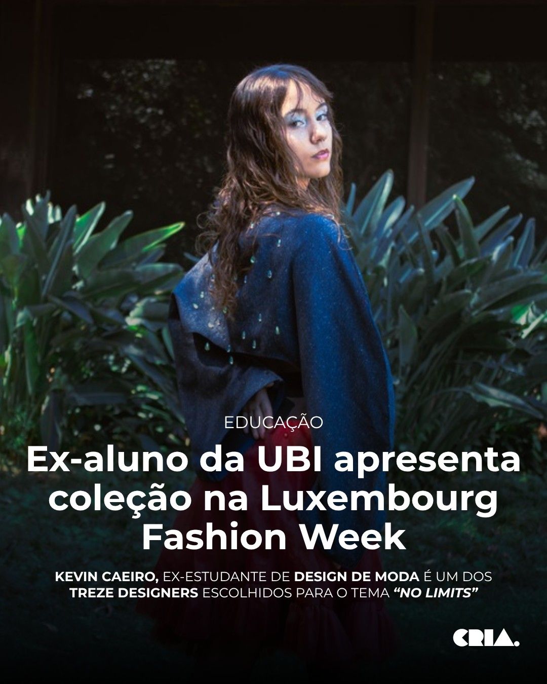 Ex-aluno da UBI apresenta coleção na Luxembourg Fashion Week