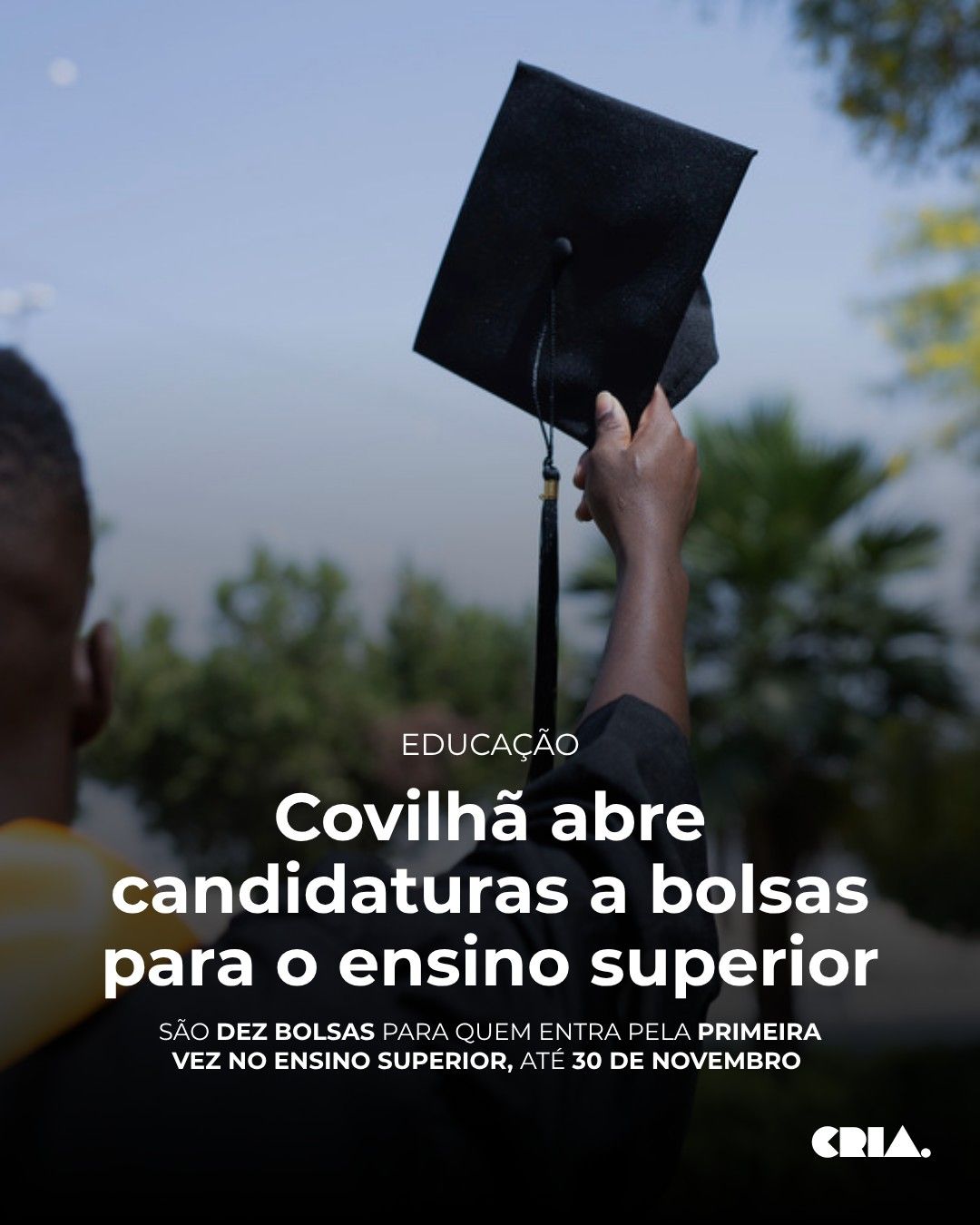 Covilhã abre candidaturas a bolsas para o ensino superior