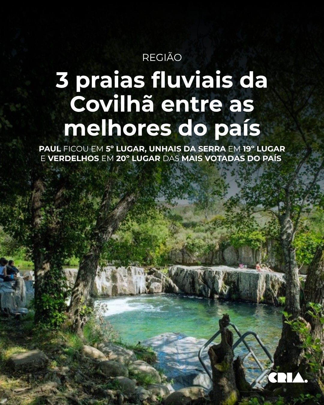 3 praias fluviais da Covilhã entre as melhores do país