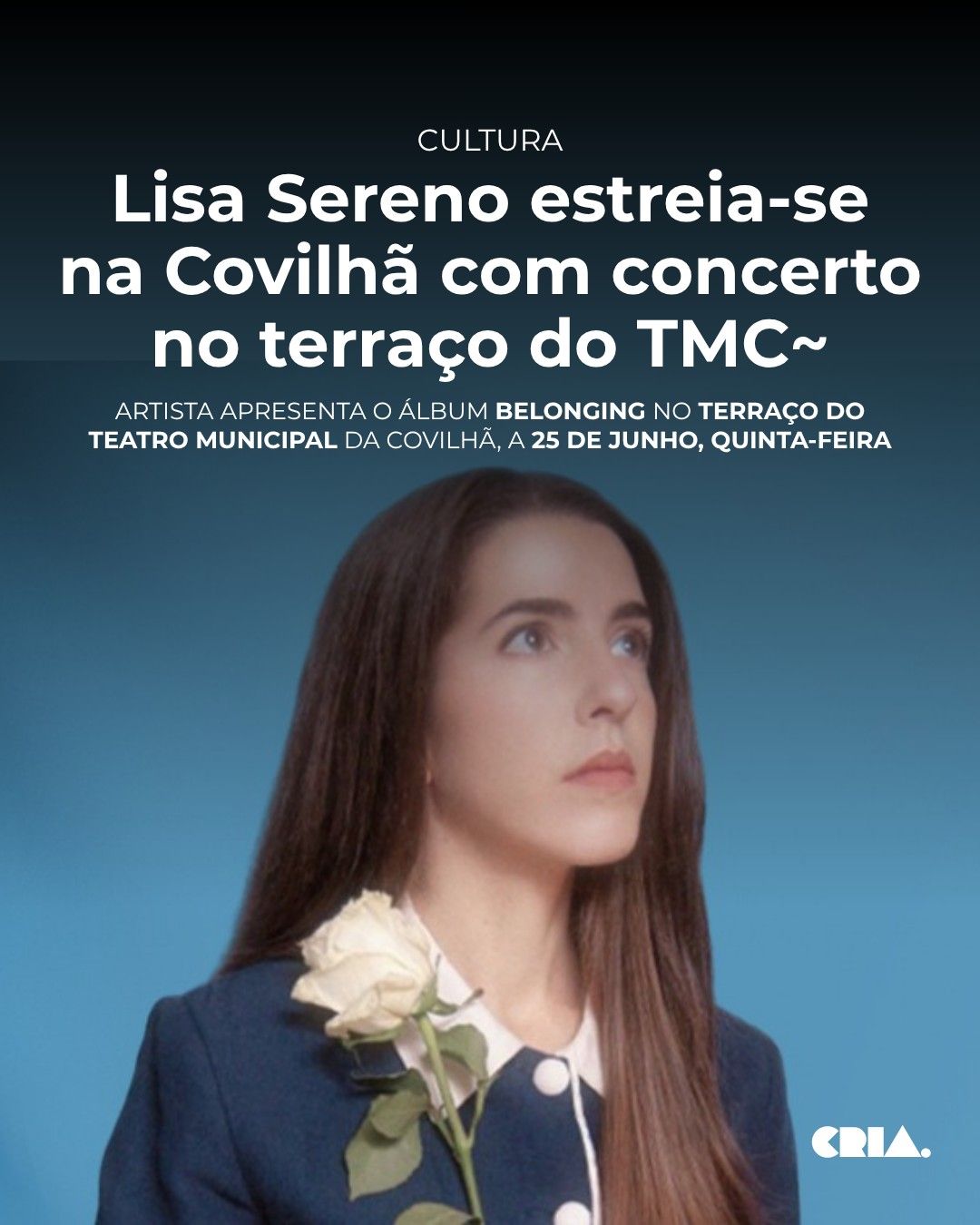 Lisa Sereno estreia-se na Covilhã com concerto no terraço do TMC~