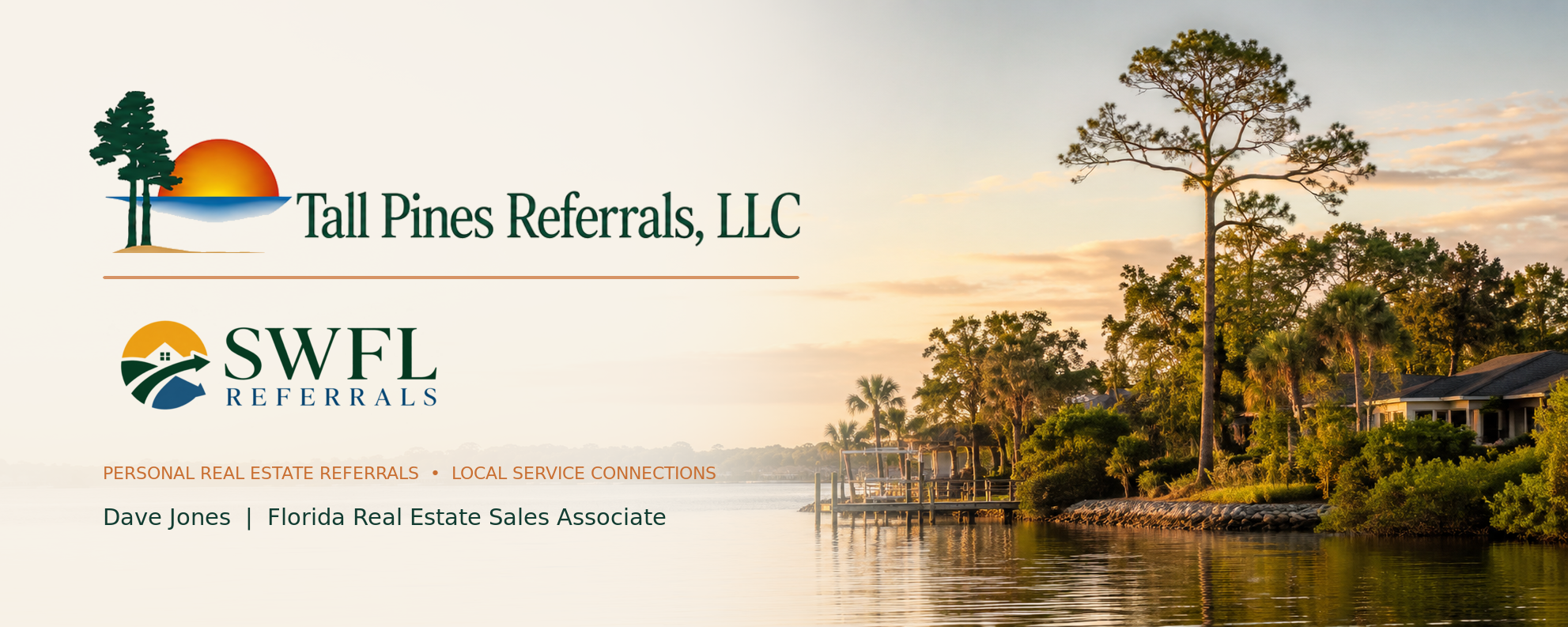 SWFL Referrals - Dave Jones, Florida Real Estate Sales Associate with Tall Pines Referrals, LLC