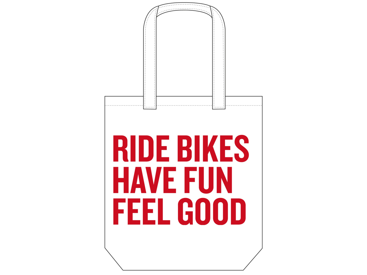 Ride Bikes Have Fun Feel Good Tote Bag