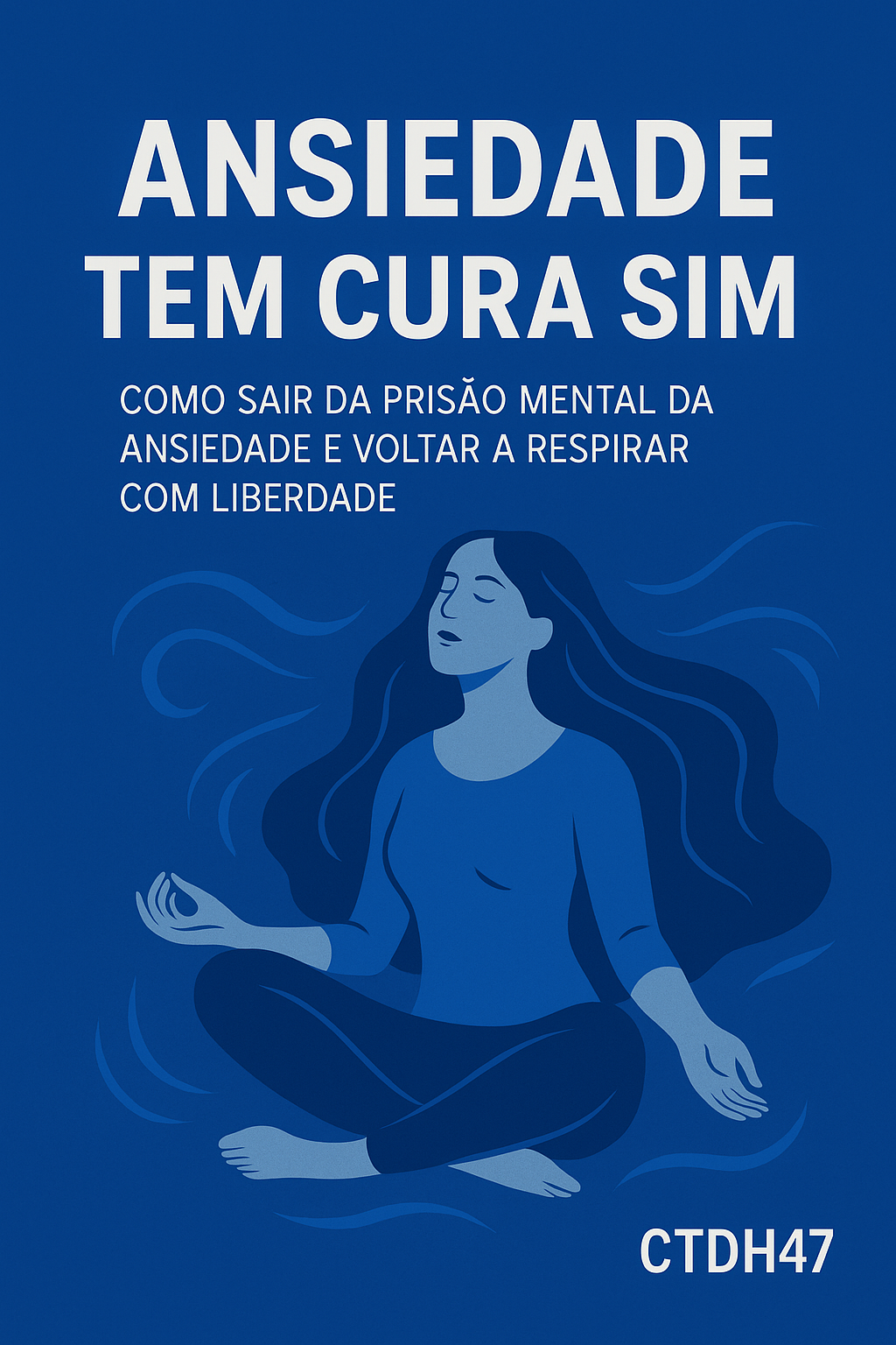 Mockup do eBook Ansiedade Tem Cura Sim!