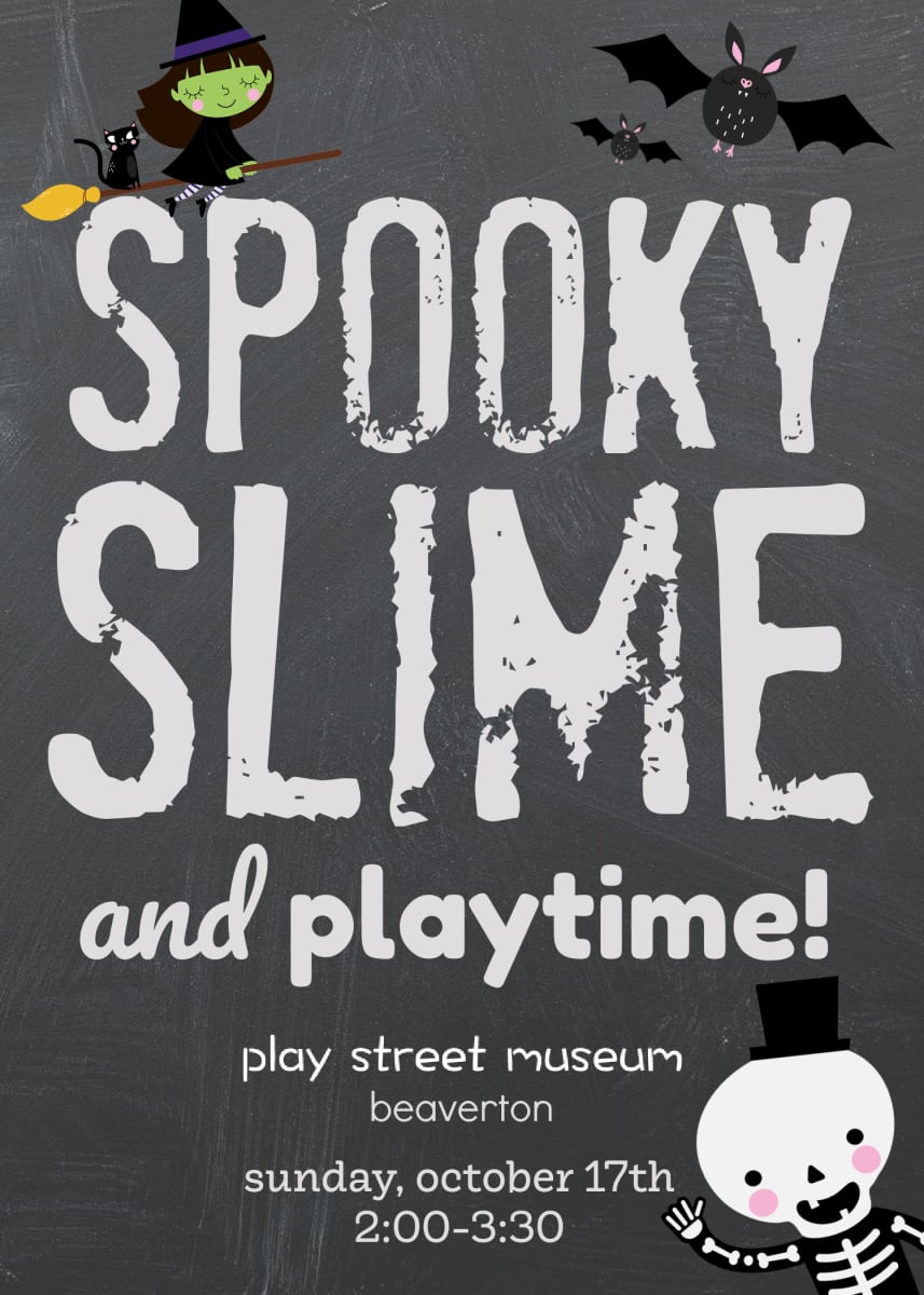 SPOOKY SLIME TIME - PLAY STREET BEAVERTON Photo