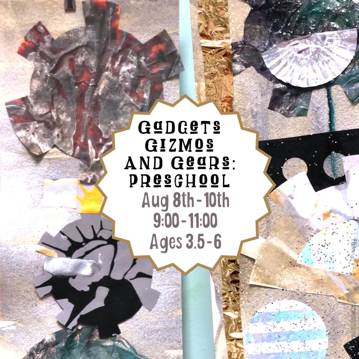 Preschool Gadgets, Gizmos and Gears; August 8th-10th; T/W/TH 9:00-11:00; Ages 3.5-6 Photo