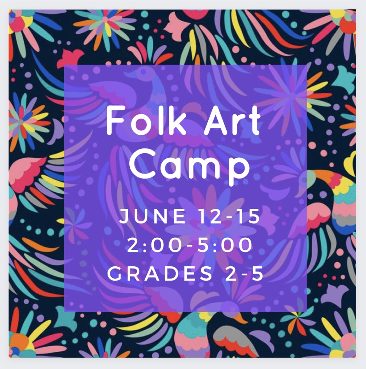 Art Camp "Fabulous Folk Art!"  June 12th-15th Photo