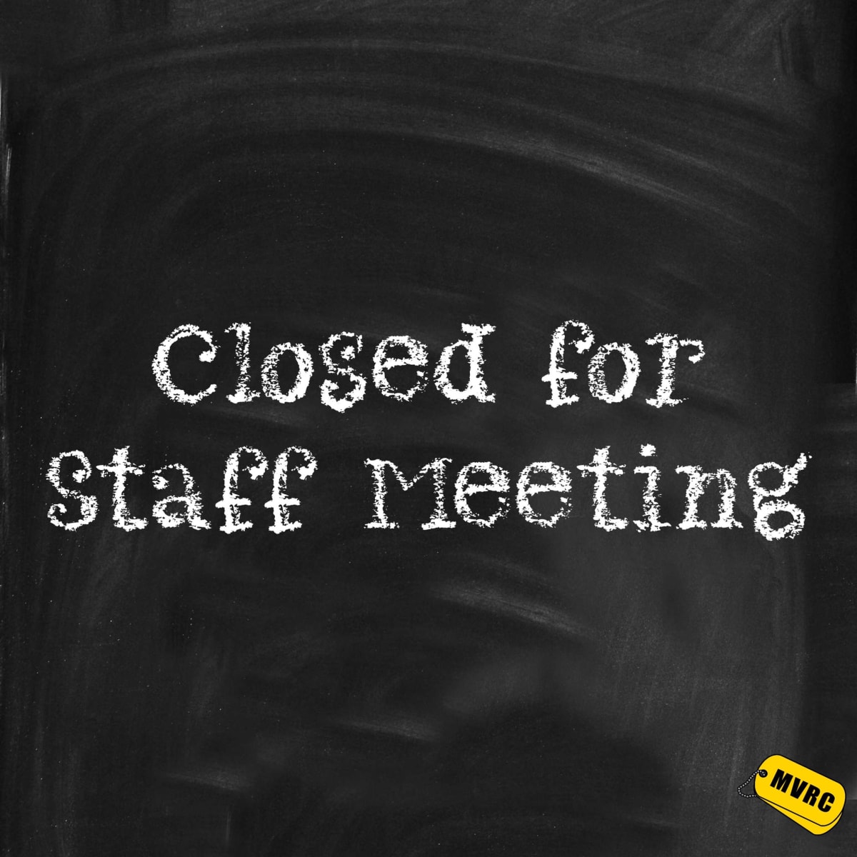 CLOSED STAFF MEETING ALL LOCATIONS [SPRING 2026] Photo