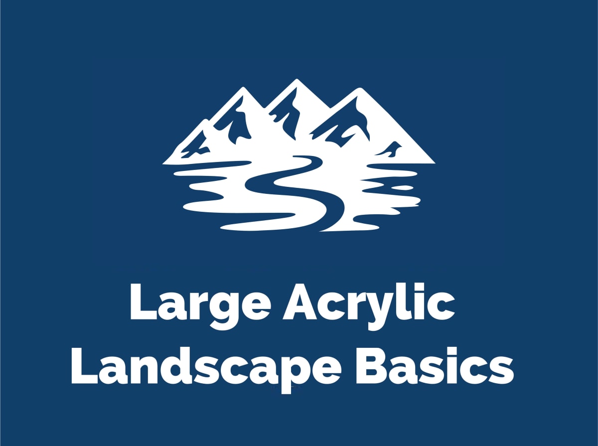 Large Acrylic Landscapes - 8-Week Workshop Photo
